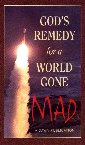 God's Remedy for a World Gone Mad booklet